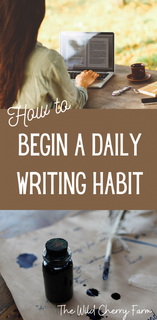 how to begin a daily writing habit #writing #habits #creativity #dailyhabits